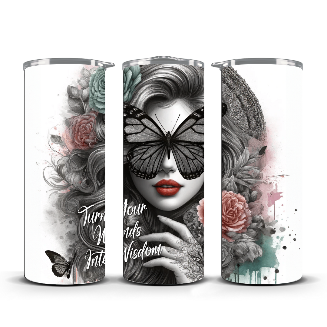 TURN YOUR WORDS INTO WISDOM TUMBLER