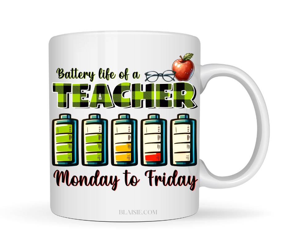 BATTERY LIFE OF A TEACHER MUG