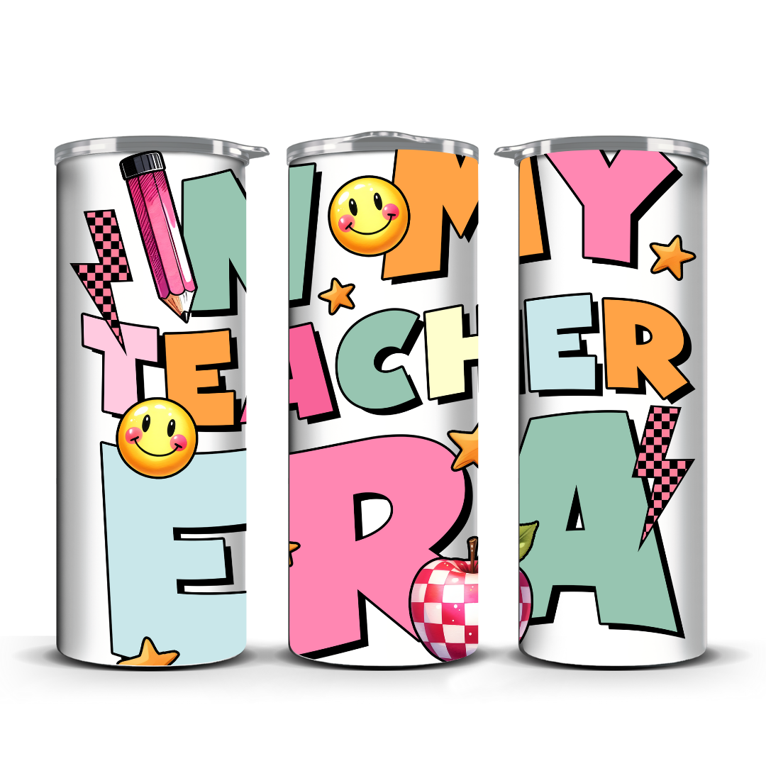 IN MY TEACHER ERA TUMBLER