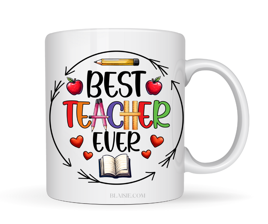 BEST TEACHER EVER MUG