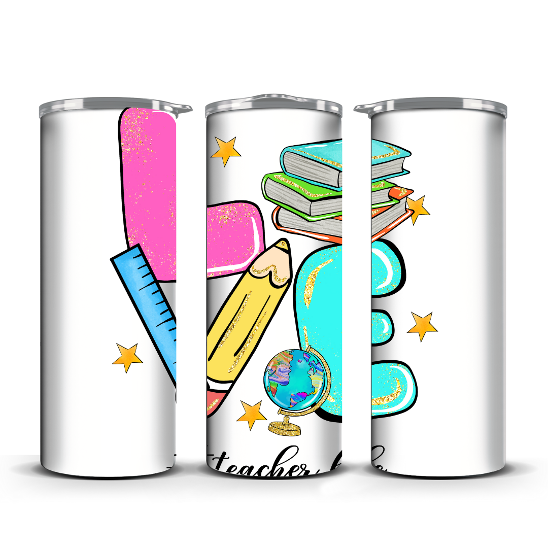 LOVE TEACHER LIFE TUMBLER