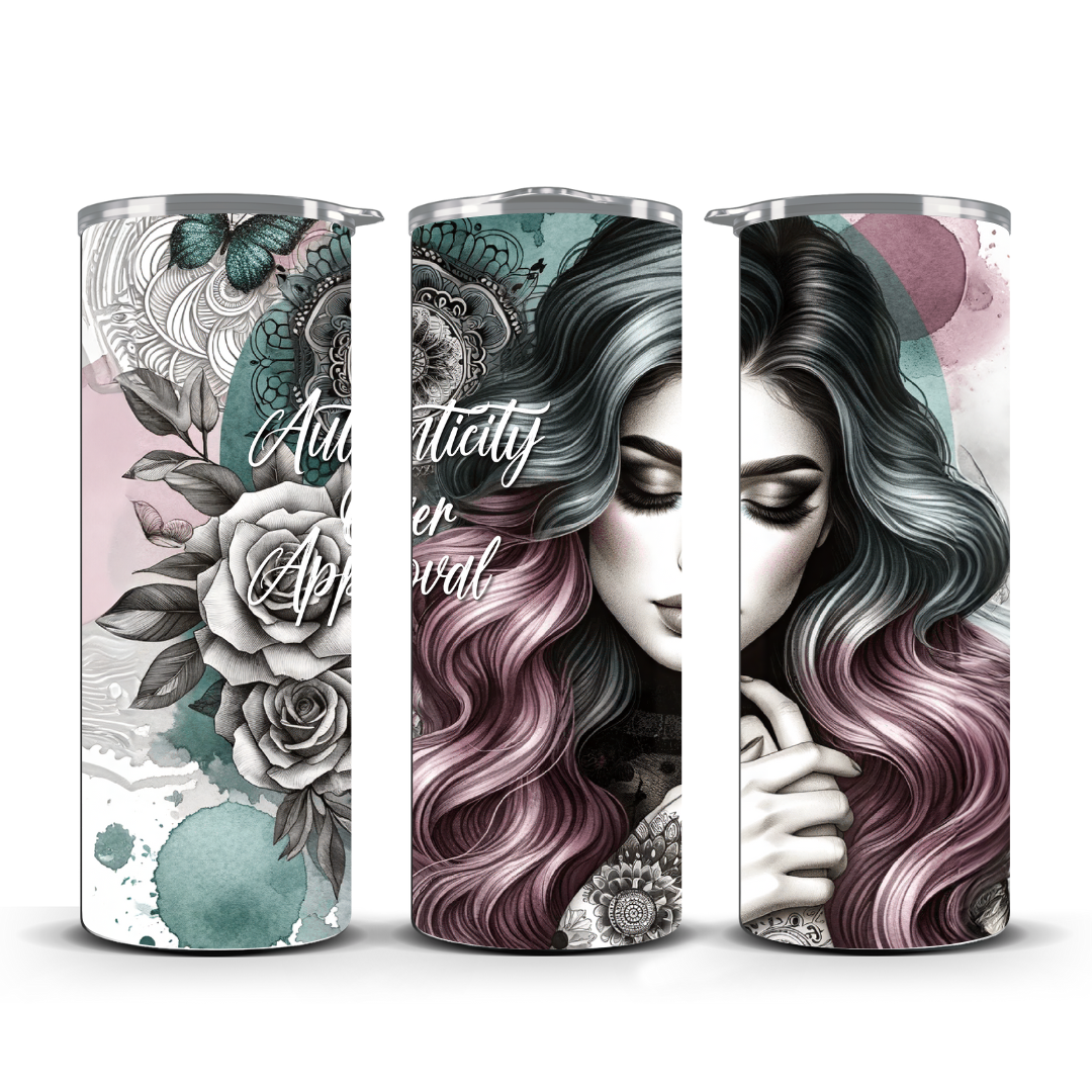 AUTHENTICITY OVER APPROVAL TUMBLER