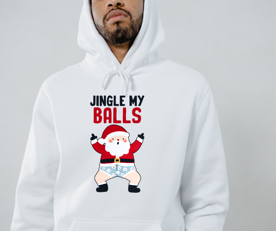 JINGLE MY BALLS CHRISTMAS HOODED SWEATSHIRT