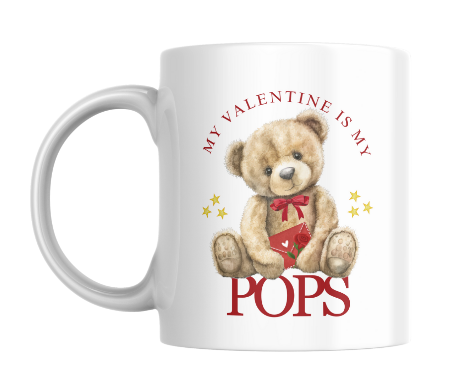 MY VALENTINE IS MY POPS TEDDY MUG