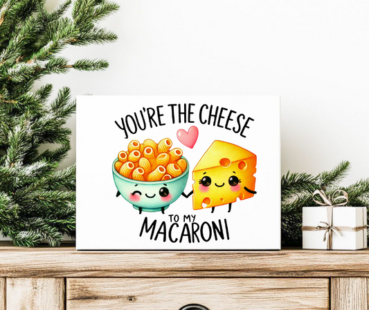 YOU'RE THE CHEESE TO MY MACARONI GIFT BOX