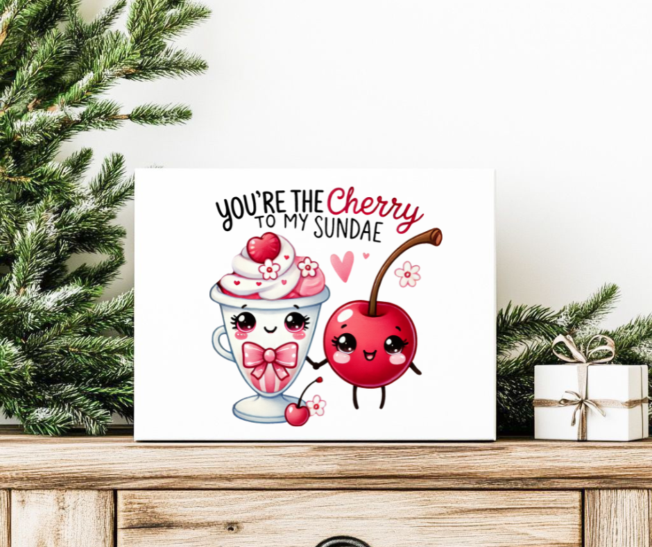 YOU'RE THE CHERRY ON MY SUNDAE GIFT BOX