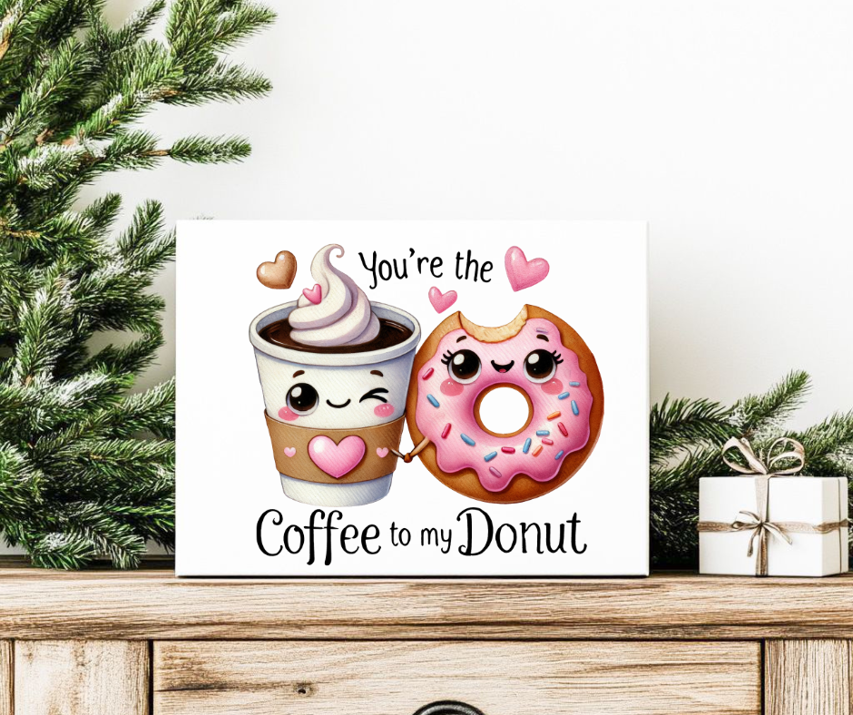 YOU'RE THE COFFEE TO MY DOUGHNUT GIFT BOX