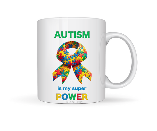 AUTISM IS MY SUPER POWER CERAMIC MUG