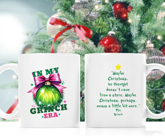 IN MY GRINCH ERA MUG