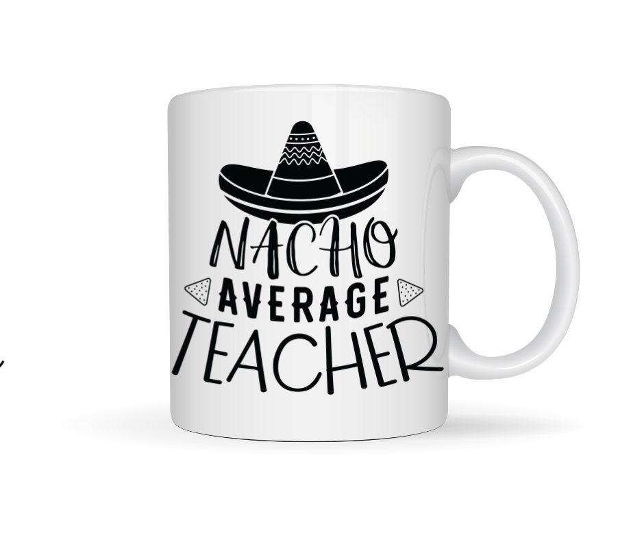 Nacho average teacher