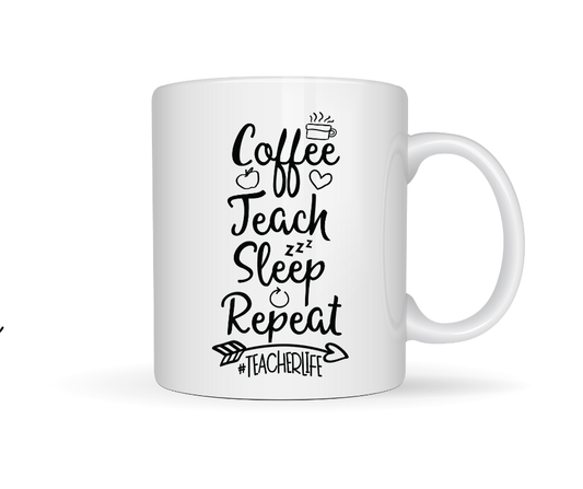 coffee teach sleep repeat