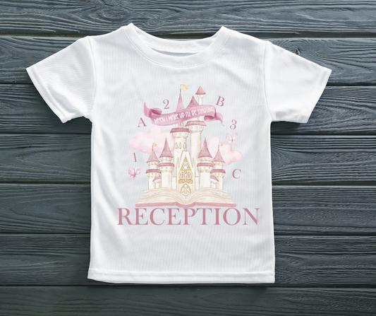 WHEN I WAKE UP I'LL BE STARTING RECEPTION TSHIRT