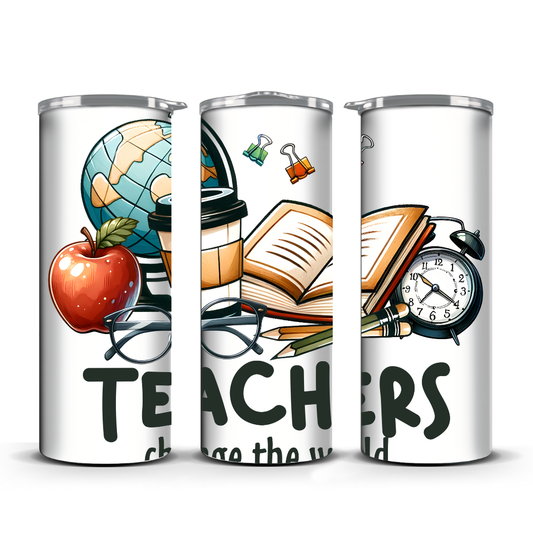 TEACHERS CHANGE THE WORLD TUMBLER