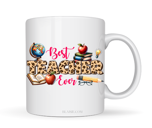 BEST TEACHER EVER MUG