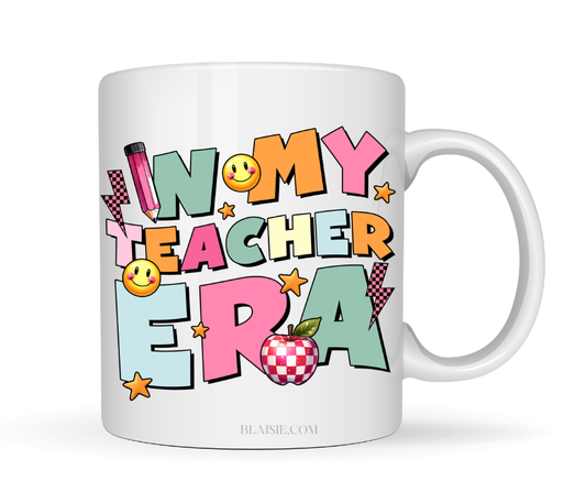 IN MY TEACHER ERA MUG