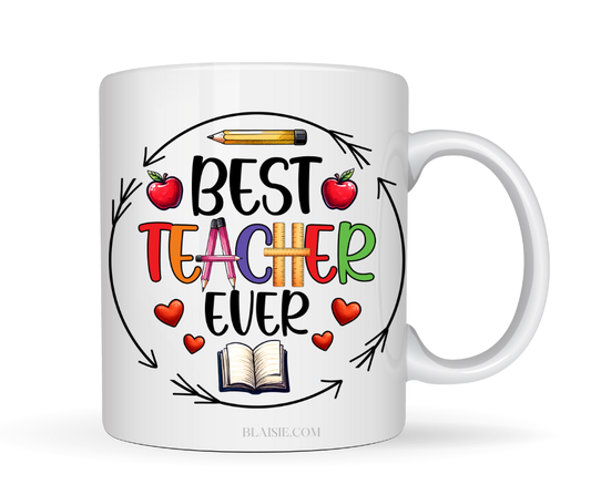BEST TEACHER EVER MUG