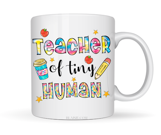teacher of tiny humans mug