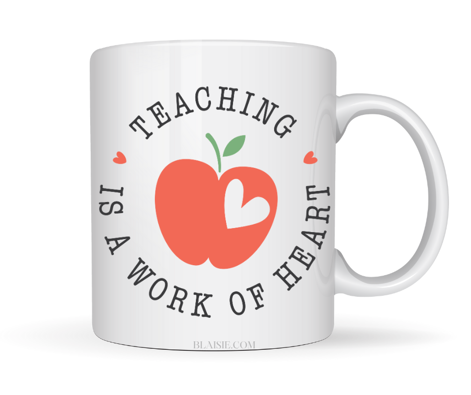 teaching is a work of heart mug