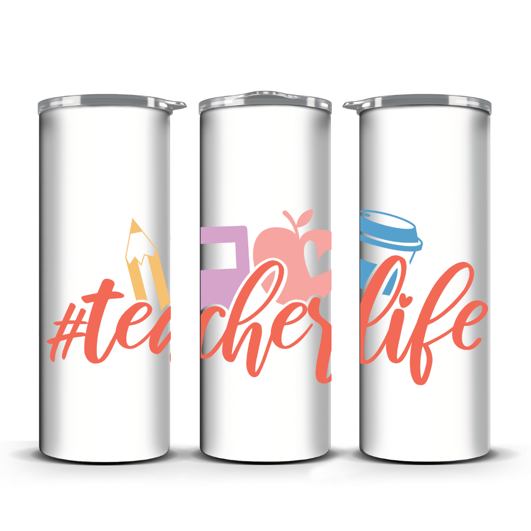 TEACHER LIFE TUMBLER