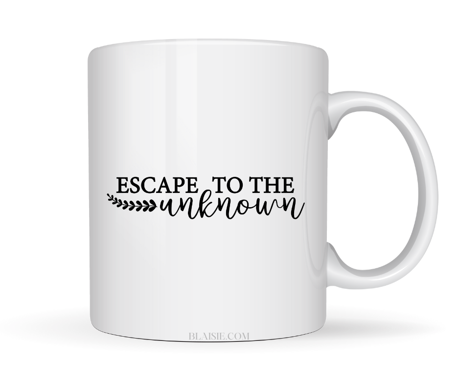 ESCAPE TO THE UNKNOWN MUG